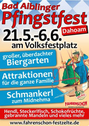 Pfingstfest Bad Aibling Dahoam heißt es vom 21. Mai - 06. Juni 2021